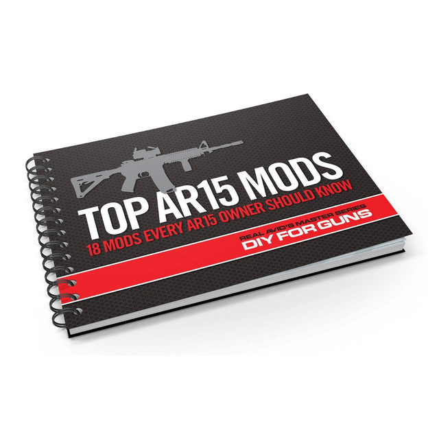 Real Avid - Top AR15 Mods Instructional Book