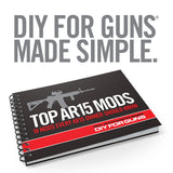 Real Avid - Top AR15 Mods Instructional Book